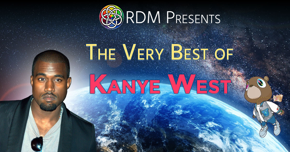 RDM Presents: The Very Best of Kanye West