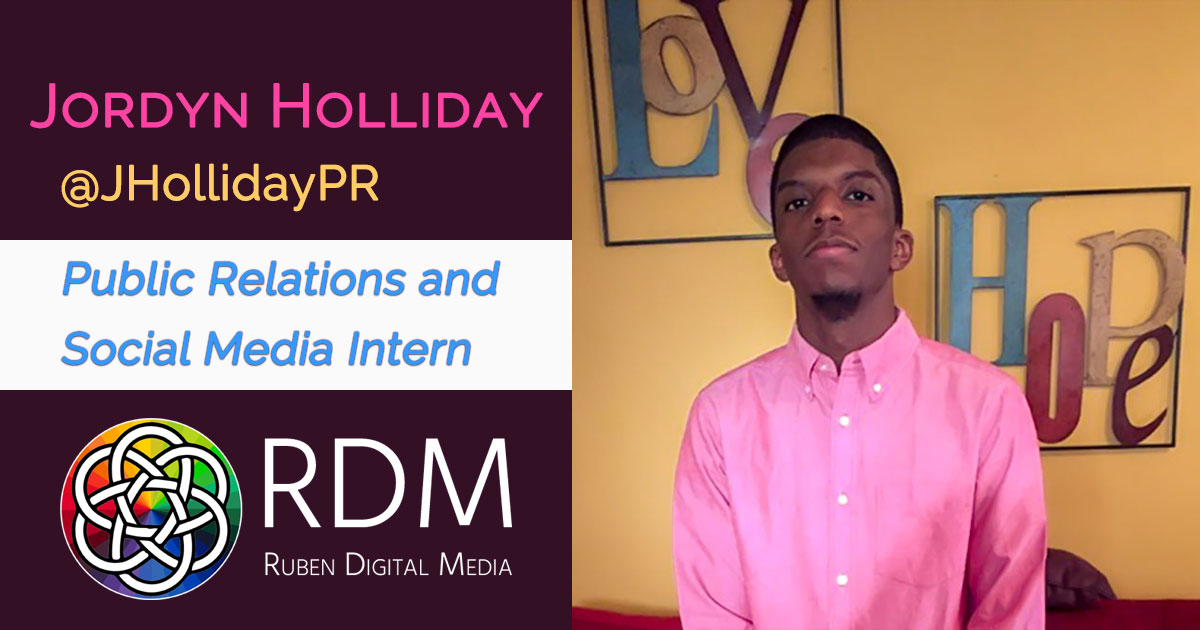Jordyn Holliday - Ruben Digital Media - Intern