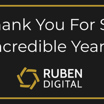 Thank you for six incredible years - Ruben Digital celebrates six year anniversary